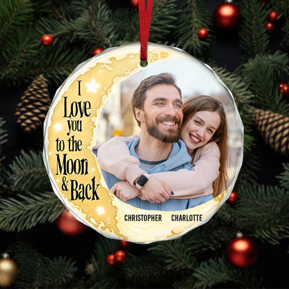 I Love You To The Moon And Back - Personalized Glass Ornament GOJS10275
