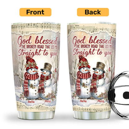 God Blessed The Broken Road - Personalized Tumbler