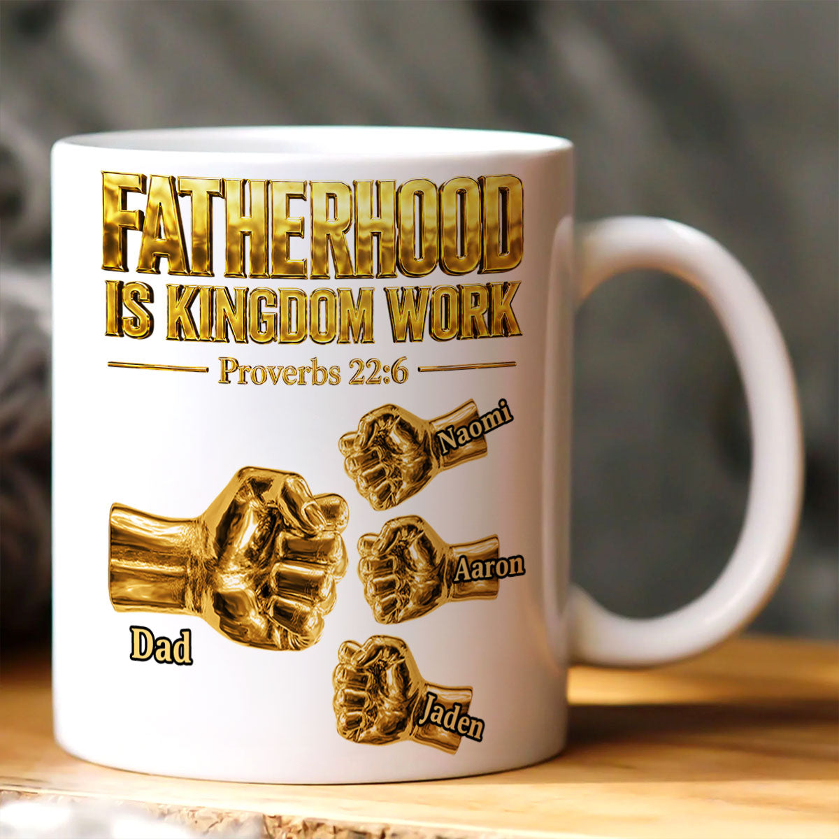 Fatherhood Is Kingdom Work - Personalized Coffee Mug
