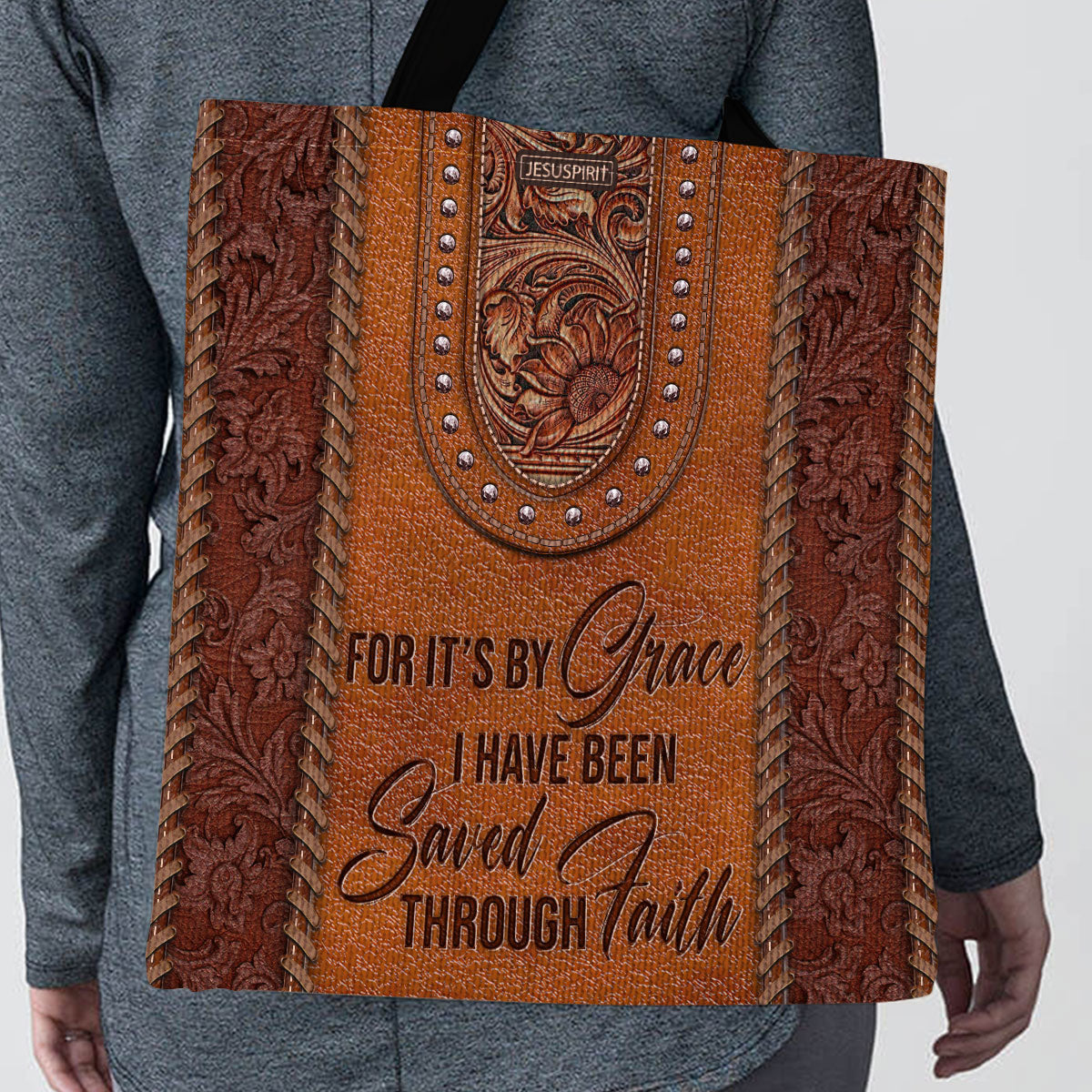 By Grace I Have Been Saved - Christian Tote Bag GTTJS10156