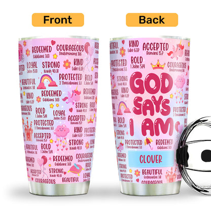 God Says I Am - Personalized Stainless Steel Tumbler