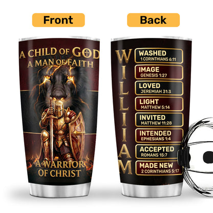 Faith Forged Christian Warrior - Personalized Stainless Steel Tumbler