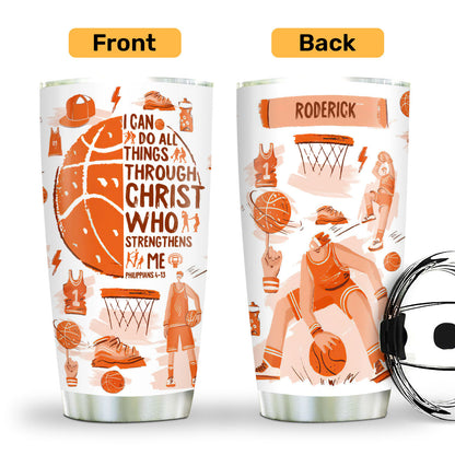 I Can Do All Things Through Christ - Personalized Tumbler