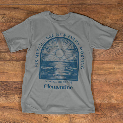 His Mercies Are New Every Morning - Personalized Unisex T-shirt GMJSTS200046