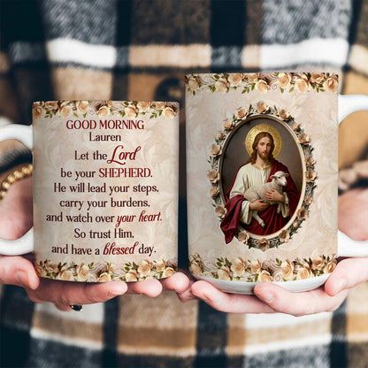 Let The Lord Be Your Shepherd - Personalized Coffee Mug
