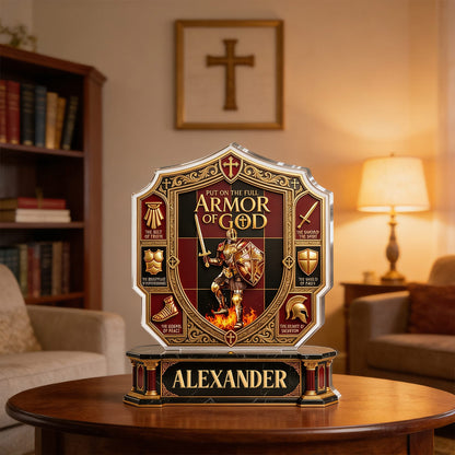 Put On The Full Armor Of God - Custom Acrylic Plaque GAPJS10066