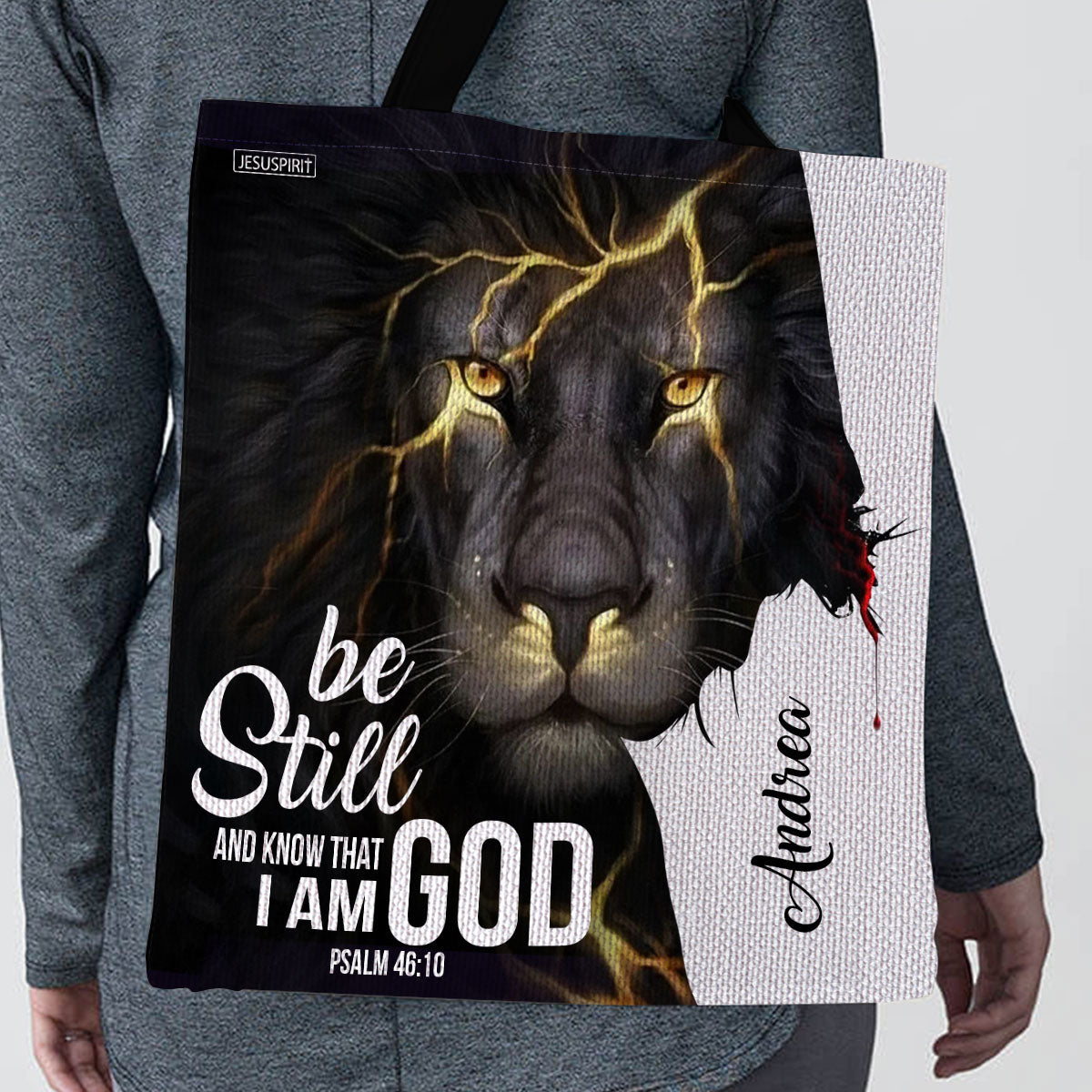 Be Still And Know That I Am God - Personalized Tote Bag GTTJS10173