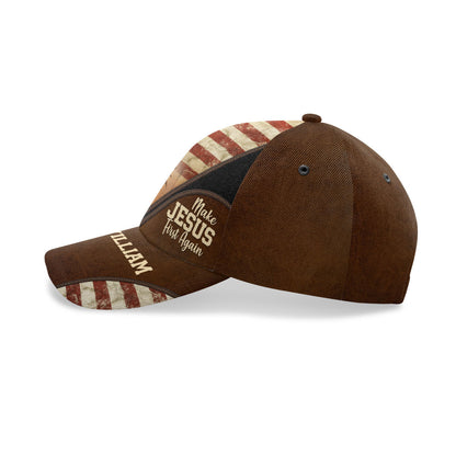 Make Jesus First Again - Personalized Classic Cap