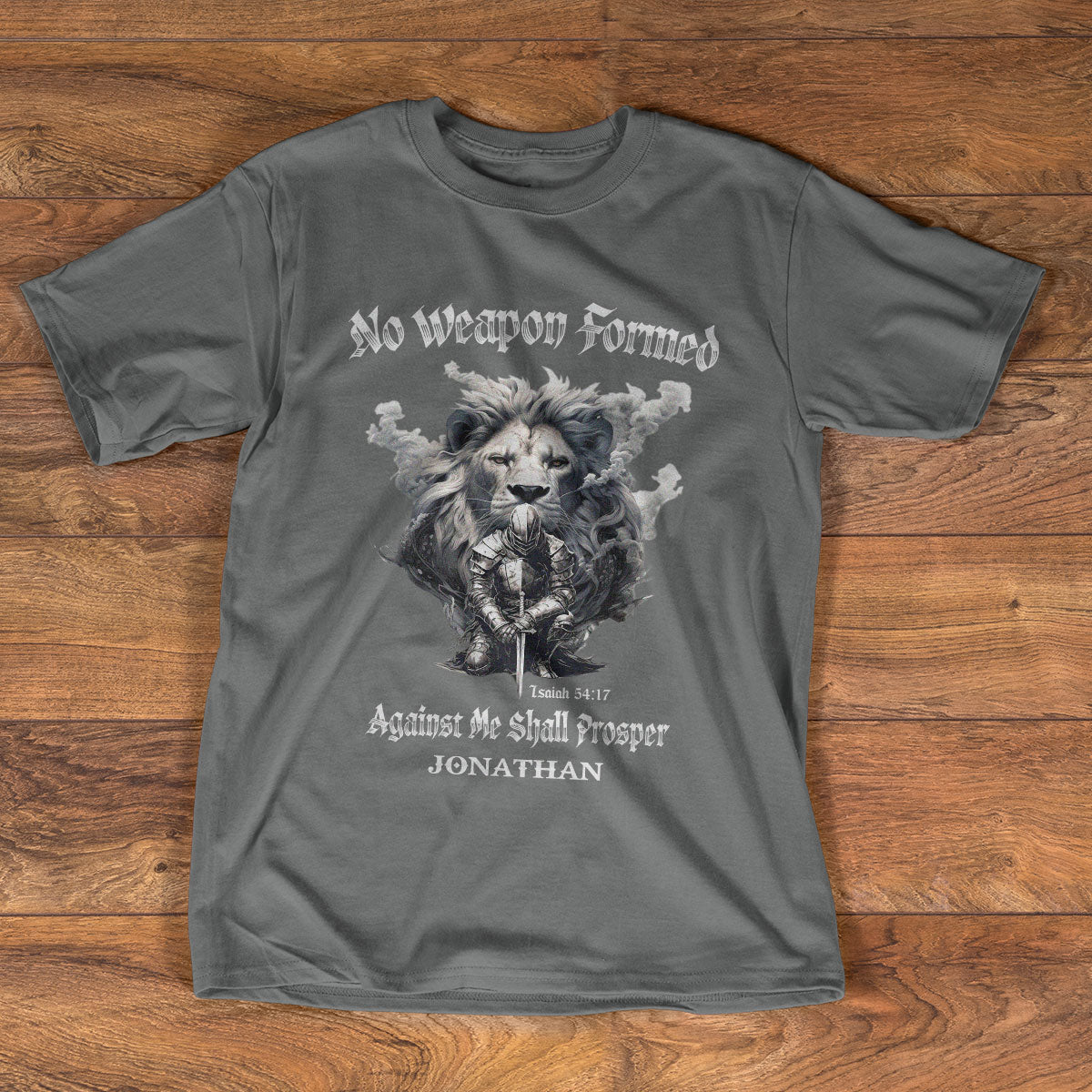 No Weapon Formed Against Me Shall Prosper - Personalized Unisex T-shirt GMJSTS200073