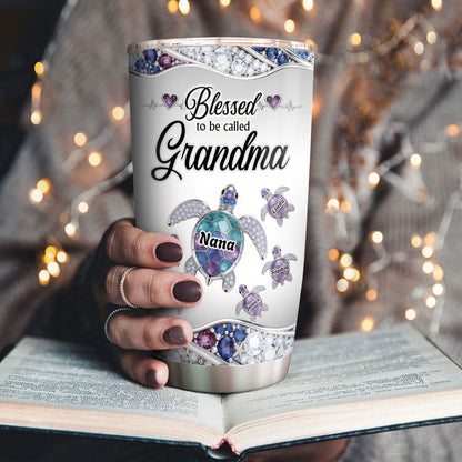 Blessed To Be Called Grandma - Personalized Stainless Steel Tumbler