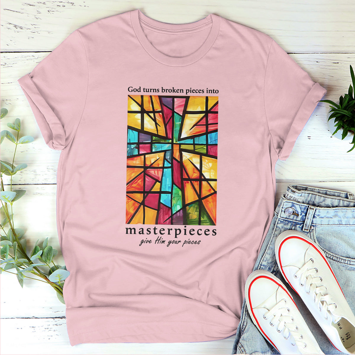 God Turns Broken Pieces Into Masterpieces - 2D Unisex T-shirt GMJSTS200067