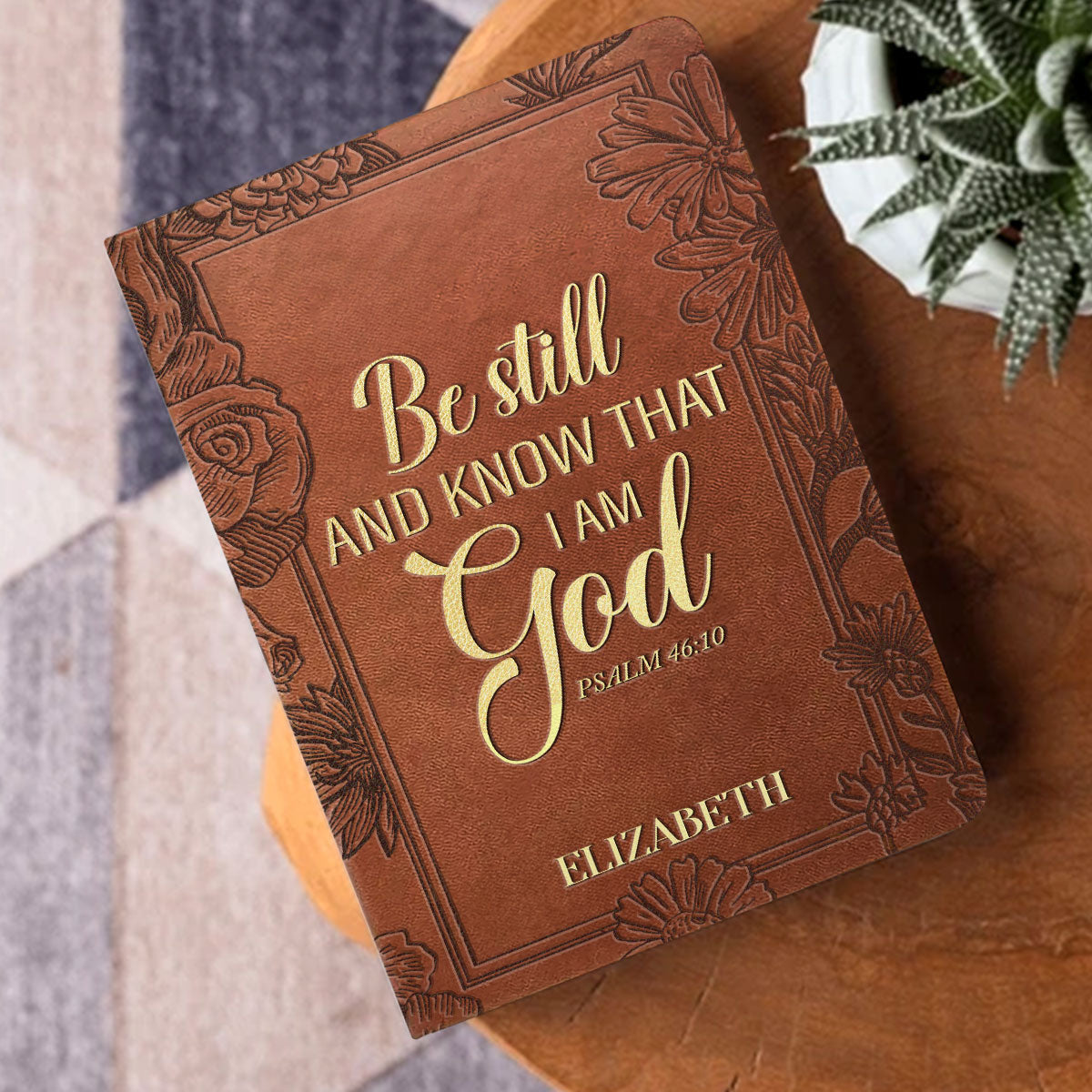 Be Still And Know That I Am God - Personalized Leather Notebook GMJSNB200124