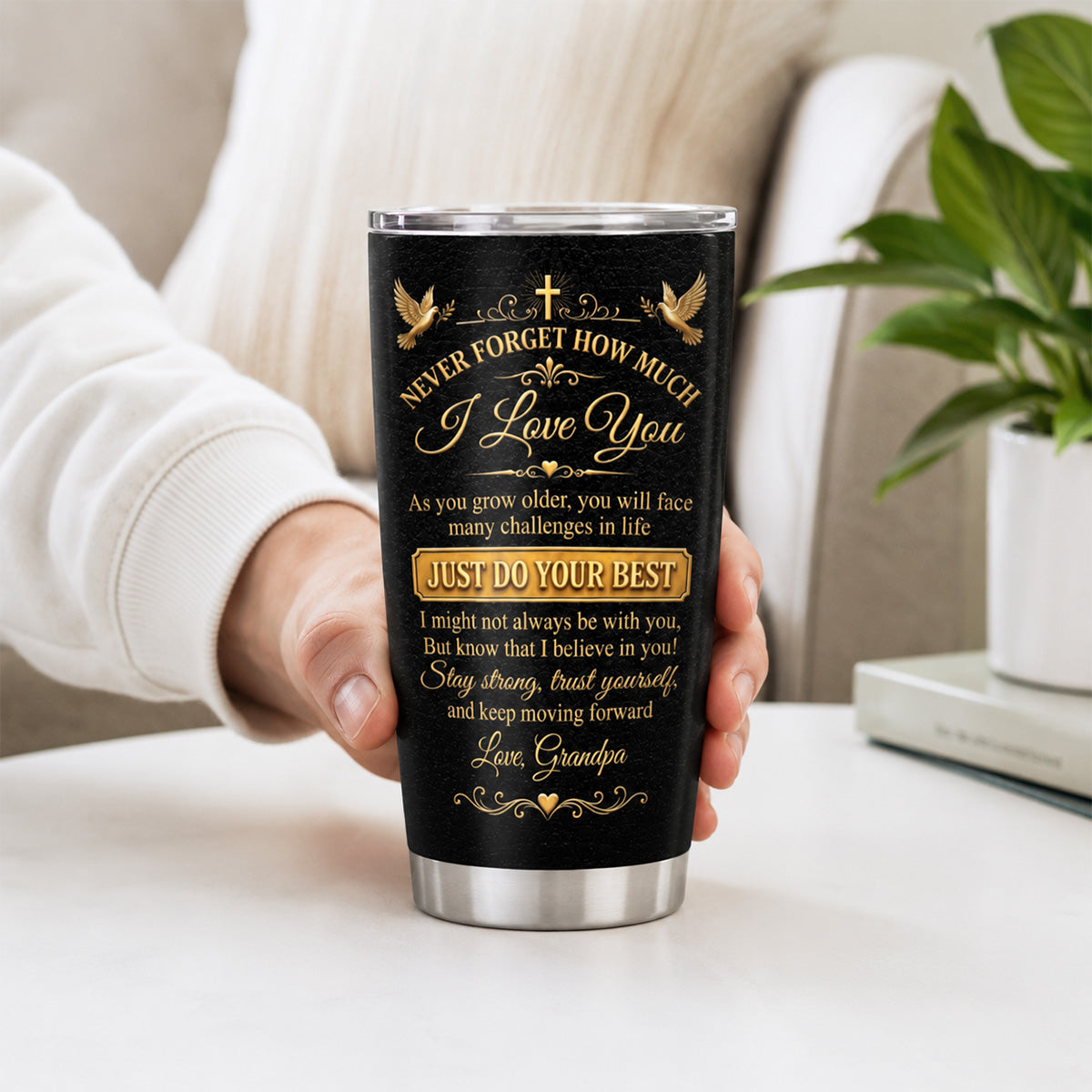 Never Forget How Much I Love You - Personalized Tumbler for Grandson