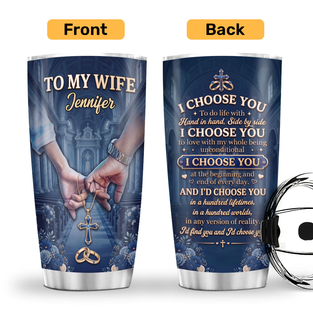 I Choose You - Personalized Stainless Steel Tumbler for Wife