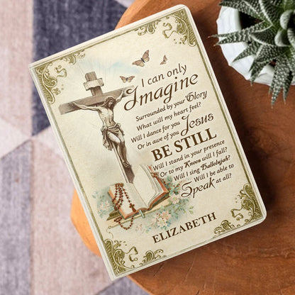 I Can Only Imagine - Personalized Leather Notebook GMJSNB200117