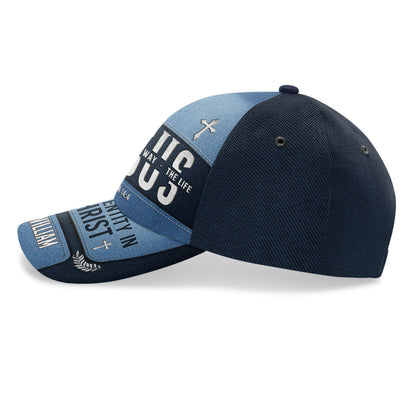 Jesus The Truth The Way The Life - Personalized Classic Cap