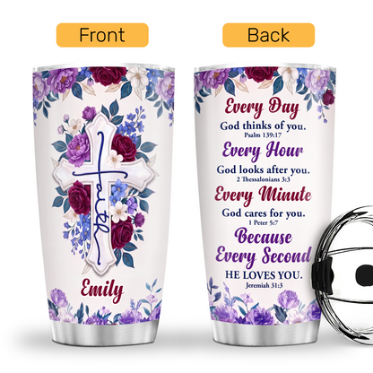 Every Day God Thinks Of You - Personalized Stainless Steel Tumbler - Christian Faith Gift for Mom