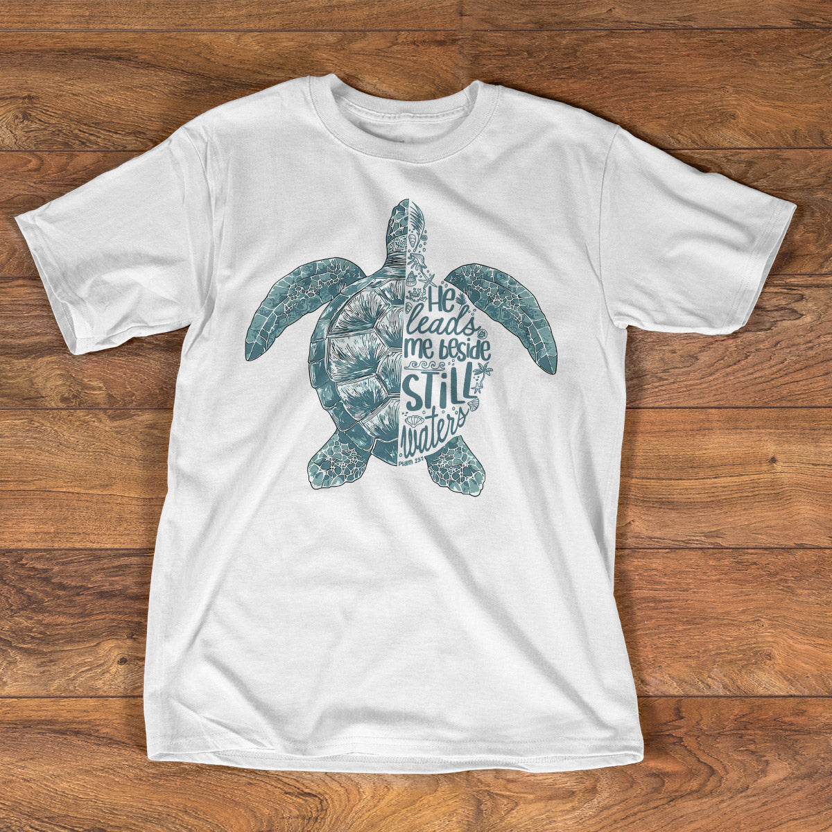 Psalm 23:2 He Leads Me Beside Still Waters - Unisex T-shirt GMJSTS200006