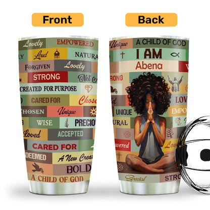 I Am Chosen - Personalized Stainless Steel Tumbler - Gift for Women