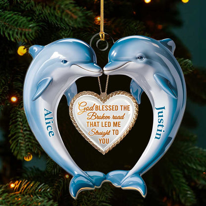 God Blessed The Broken Road - Acrylic Ornament - Personalized Gift for Couple GOJS10085
