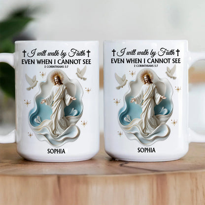 Walk By Faith Personalized Ceramic Coffee Mug