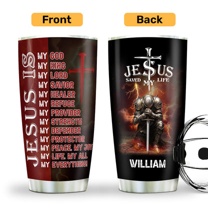 Jesus Is - Personalized Stainless Steel Tumbler - Christian Gift for Men