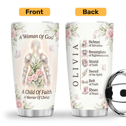 A Woman Of God - Personalized Stainless Steel Tumbler