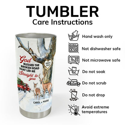 God Blessed The Broken Road - Gift for Couple - Personalized Tumbler