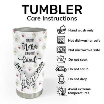 First My Mother Forever My Friend - Personalized Tumbler