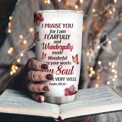 Psalm 139:14 Gift for Her - Personalized Stainless Steel Tumbler