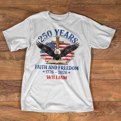 Faith And Freedom - Personalized 2D Unisex T-shirt GMJSTS200031
