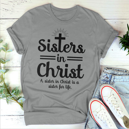 Sisters In Christ - Unisex T-shirt GMJSTS200034
