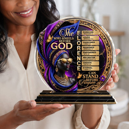 She Who Kneels Before God - Personalized Acrylic Plaque GAPJS10019