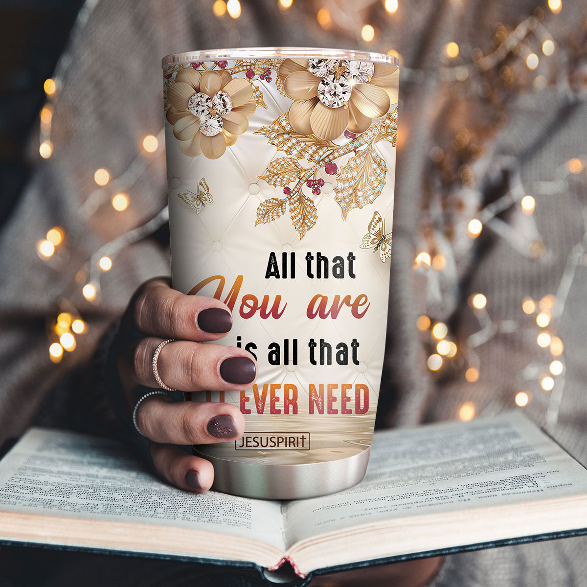 All That You Are - Personalized Stainless Steel Tumbler