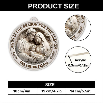 Jesus Is The Reason For The Season - Personalized Acrylic Ornament GOJS10123