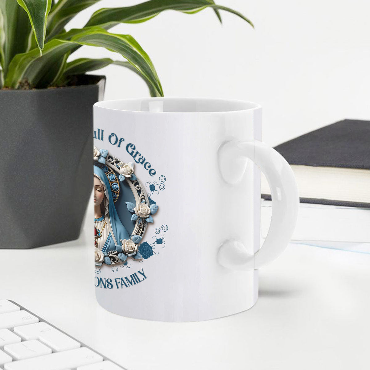 Hail Mary Full Of Grace - Personalized Ceramic Mug