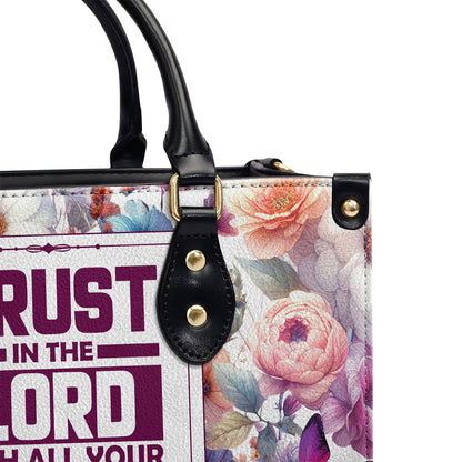 Trust In The Lord - Personalized Leather Handbag GMJSLB200016