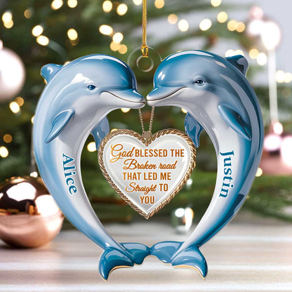 God Blessed The Broken Road - Acrylic Ornament - Personalized Gift for Couple GOJS10085