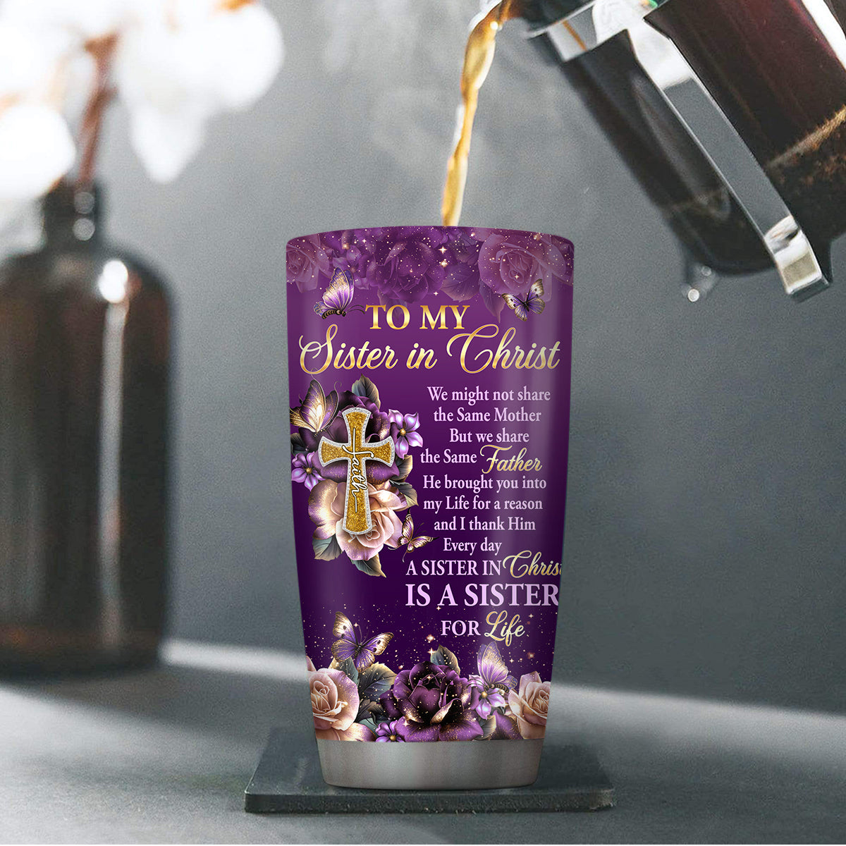 Faith-Inspired Sister Gift - Personalized Stainless Steel Tumbler