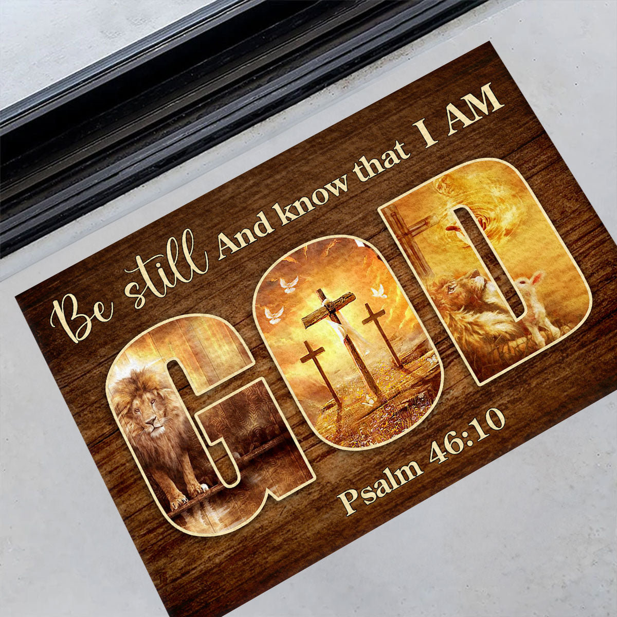 Be Still And Know That I Am God - Inspirational Doormat GDMJS10087