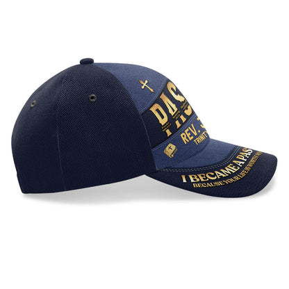 I Became A Pastor - Personalized Classic Cap Faith - Gift for Pastor