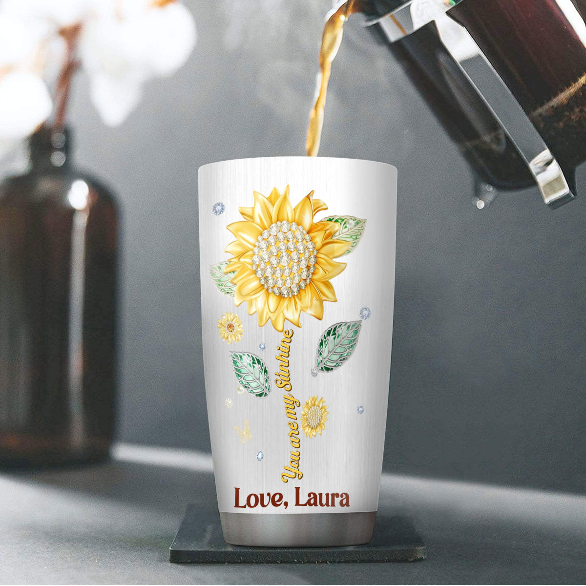You Are My Sunshine - Personalized Stainless Steel Tumbler