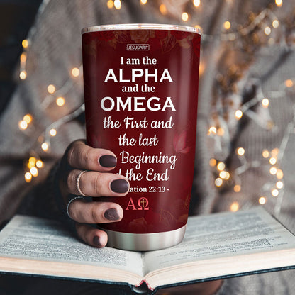 I Am The First And The Last - Personalized Stainless Steel Tumbler