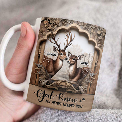 God Knew My Heart Needed You - Personalized Ceramic Mug