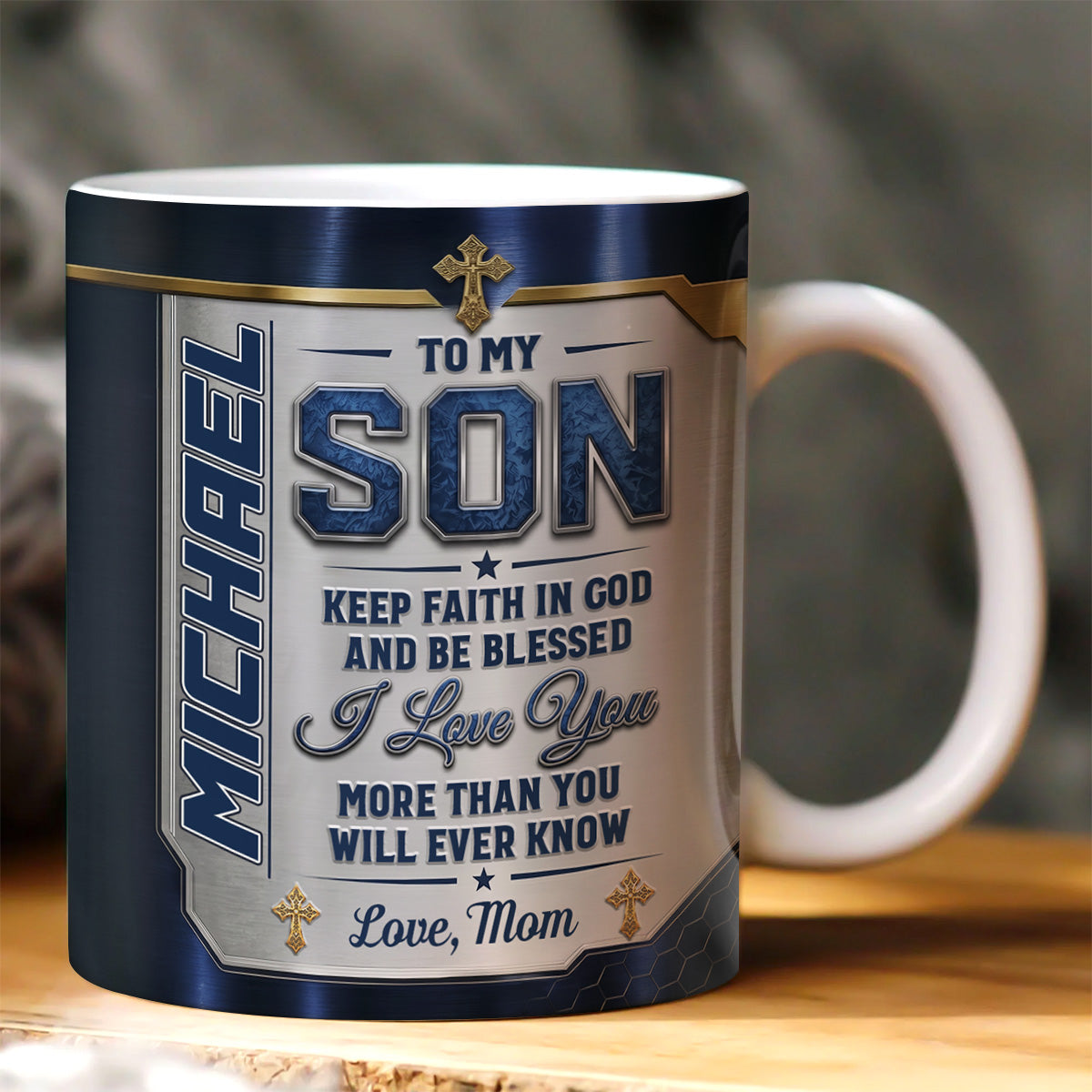Blessing To My Son - Personalized Ceramic Coffee Mug