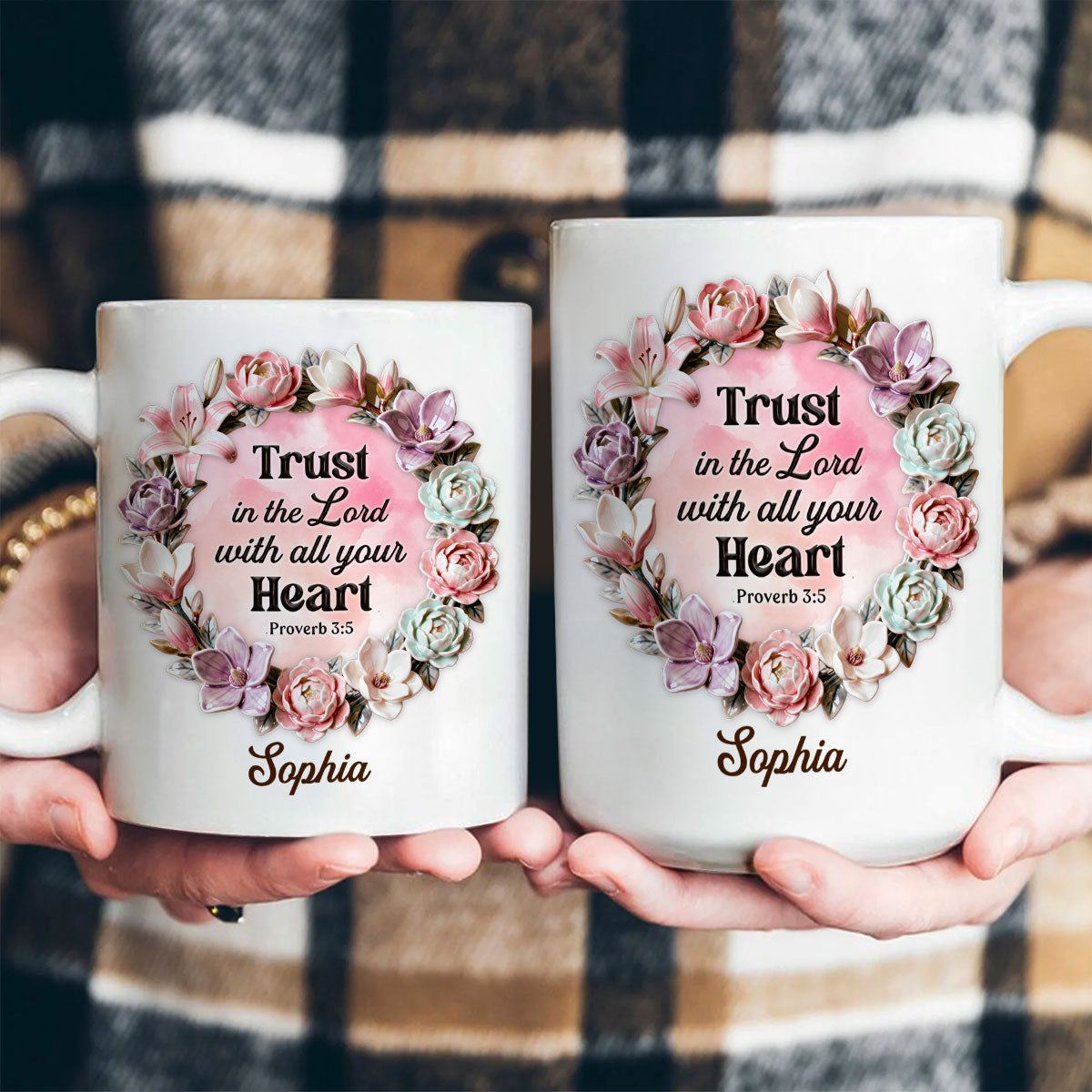 Trust In The Lord With All Your Heart - Personalized Ceramic Coffee Mug