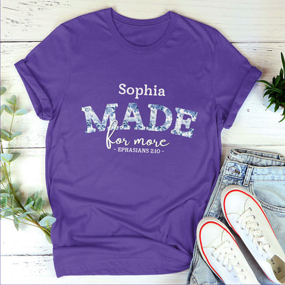 Made For More - Personalized Unisex T-Shirt GMJSTS200049