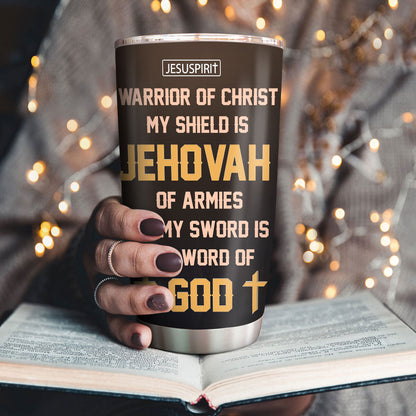 Warrior Of Christ - Personalized Stainless Steel Tumbler