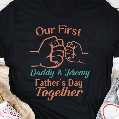 First Father's Day - Personalized Unisex T-Shirt GMJSTS200080