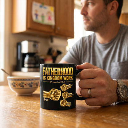 Fatherhood Is Kingdom Work - Personalized Coffee Mug